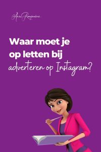 Waar moet je op letten bij adverteren op Instagram