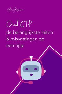 Chat GPT de belangrijkste feiten & misvattingen op een rijtje