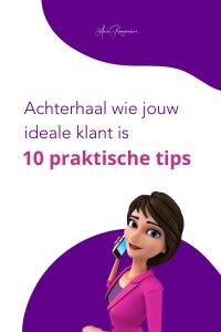 Achterhaal wie jouw ideale klant is 10 praktische tips