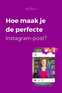 Hoe maak je de perfecte Instagram-post