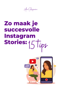 Zo maak je succesvolle Instagram Stories tips