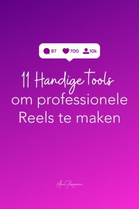 11 Handige tools om professionele Reels te maken