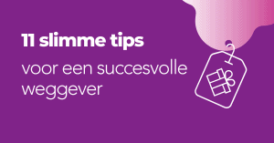 Tips succesvolle weggever