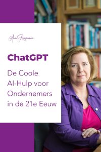 ChatGPT De Coole AI-Hulp voor Ondernemers in de 21e Eeuw