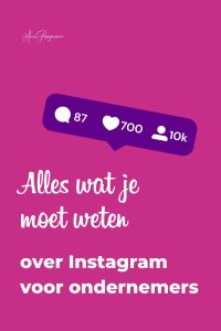 Alles wat je moet weten over Instagram voor ondernemers