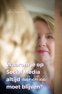 Waarom je op Social Media altijd authentiek moet blijven