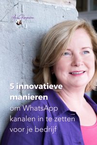 5 innovatieve manieren om WhatsApp kanalen in te zetten voor je bedrijf