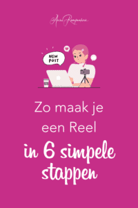 Zo maak je een Reel in 6 simpele stappen