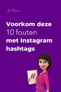 Voorkom deze 10 fouten met Instagram hashtags