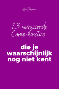 13 verrassende Canva-functies die je waarschijnlijk nog niet kent