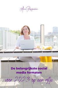 De belangrijkste social media formaten voor 2023 op een rijtje