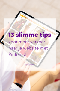 13 slimme tips voor meer verkeer naar je website met Pinterest