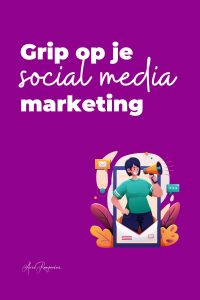 Grip op je social media marketing