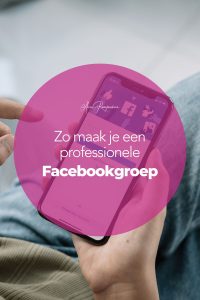 Zo maak je een professionele Facebookgroep