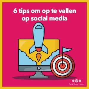 6 tips om op te vallen op social media