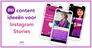 80 content ideeën voor Instagram Stories