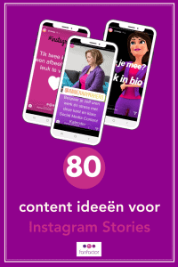 80 content ideeën voor Instagram Stories