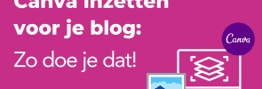 Canva inzetten voor je blog