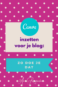 Canva inzetten voor je blog