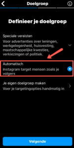 Definieer je doelgroep optie automatisch Instagram adverteren