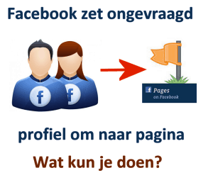 Facebook zet ongevraagd profiel om naar pagina