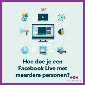 Hoe doe je een Facebook Live met meerdere personen? - 600