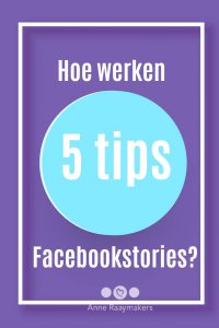 Hoe werken Facebookstories