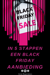 In 5 stappen een black friday aanbieding blackfriday actie sale blackfridaysale aanbieding