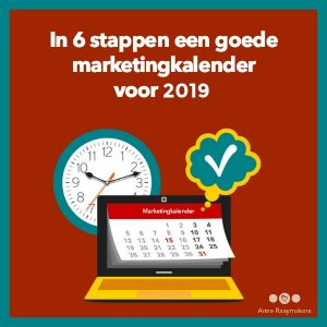 In 6 stappen een goede marketingkalender voor 2019