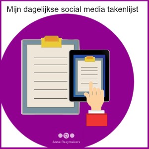 Mijn dagelijkse social media takenlijst