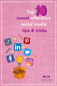 effectieve social media tips & tricks