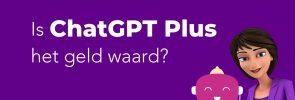 ChatGPT Plus Is het geld waard