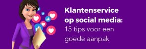 Klantenservice op social media 15 tips voor een goede aanpak