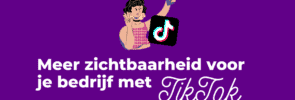 Meer zichtbaarheid voor je bedrijf met TikTok