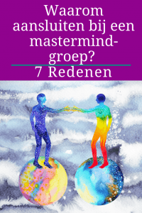 Waarom aansluiten bij een mastermind-groep? 7 Redenen