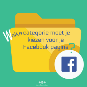 Welke categorie moet je kiezen voor je Facebook pagina