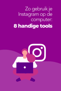 Tools om Instagram op PC te gebruiken