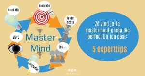 Zo vind je de mastermind-groep die perfect bij jou past