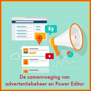 samenvoeging-advertentiebeheer-en-Power-Editor